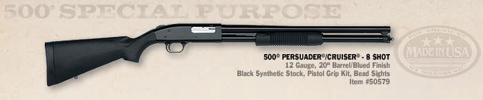 Mossberg 500 Persuader/Cruiser - 8 Shot  